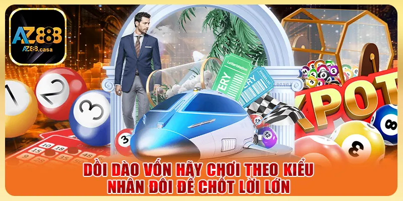 Lô Đề Online Là Gì? 1001+ Bí Kíp Săn Lô Đề Của Các Lão Làng 6 Dồi dào vốn hãy chơi theo kiểu nhân đôi để chốt lời lớn