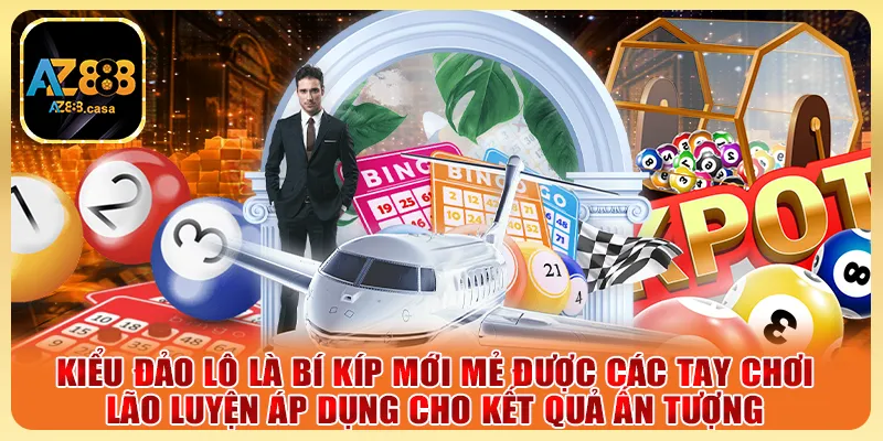 Lô Đề Online Là Gì? 1001+ Bí Kíp Săn Lô Đề Của Các Lão Làng 5 Kiểu đảo lô là bí kíp mới mẻ được các tay chơi lão luyện áp dụng cho kết quả ấn tượng